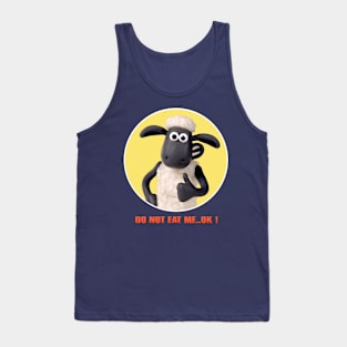 Do not eat me .. ok ! Tank Top